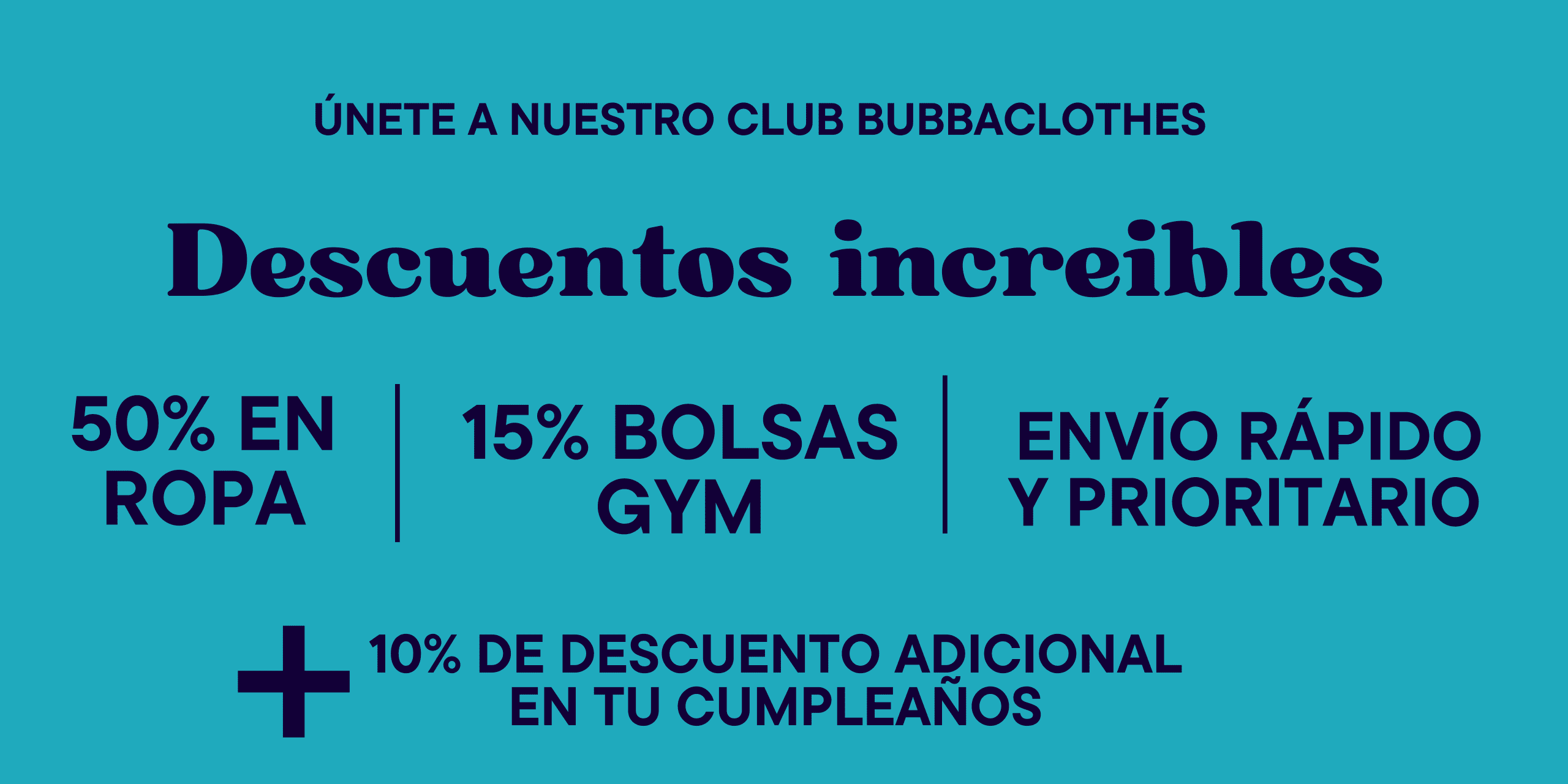 Únete a nuestro Club BubbaClothes